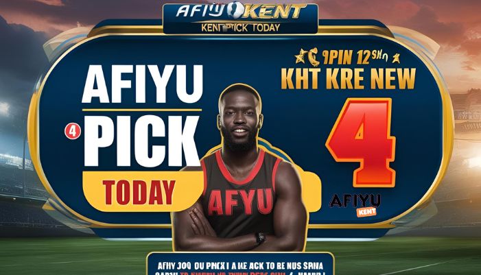 Afiyu Kent Pick 4 Today