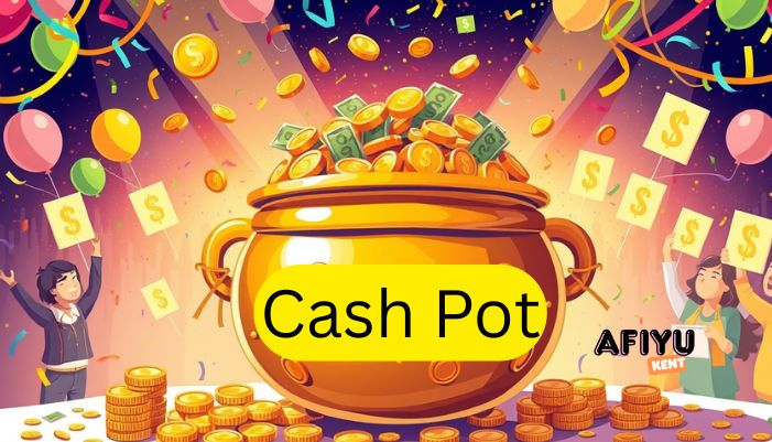 Cash Pot